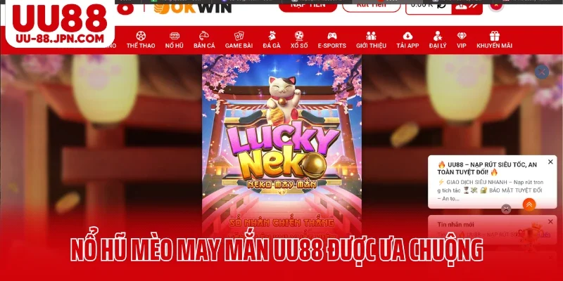 Nổ hũ mèo may mắn UU88 được ưa chuộng năm 2026